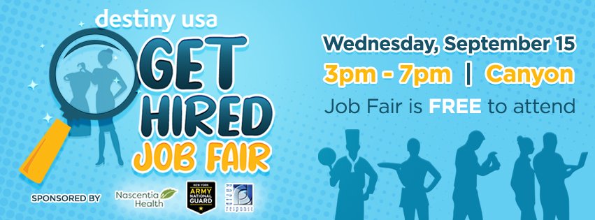 Destiny USA Get Hired Job Fair