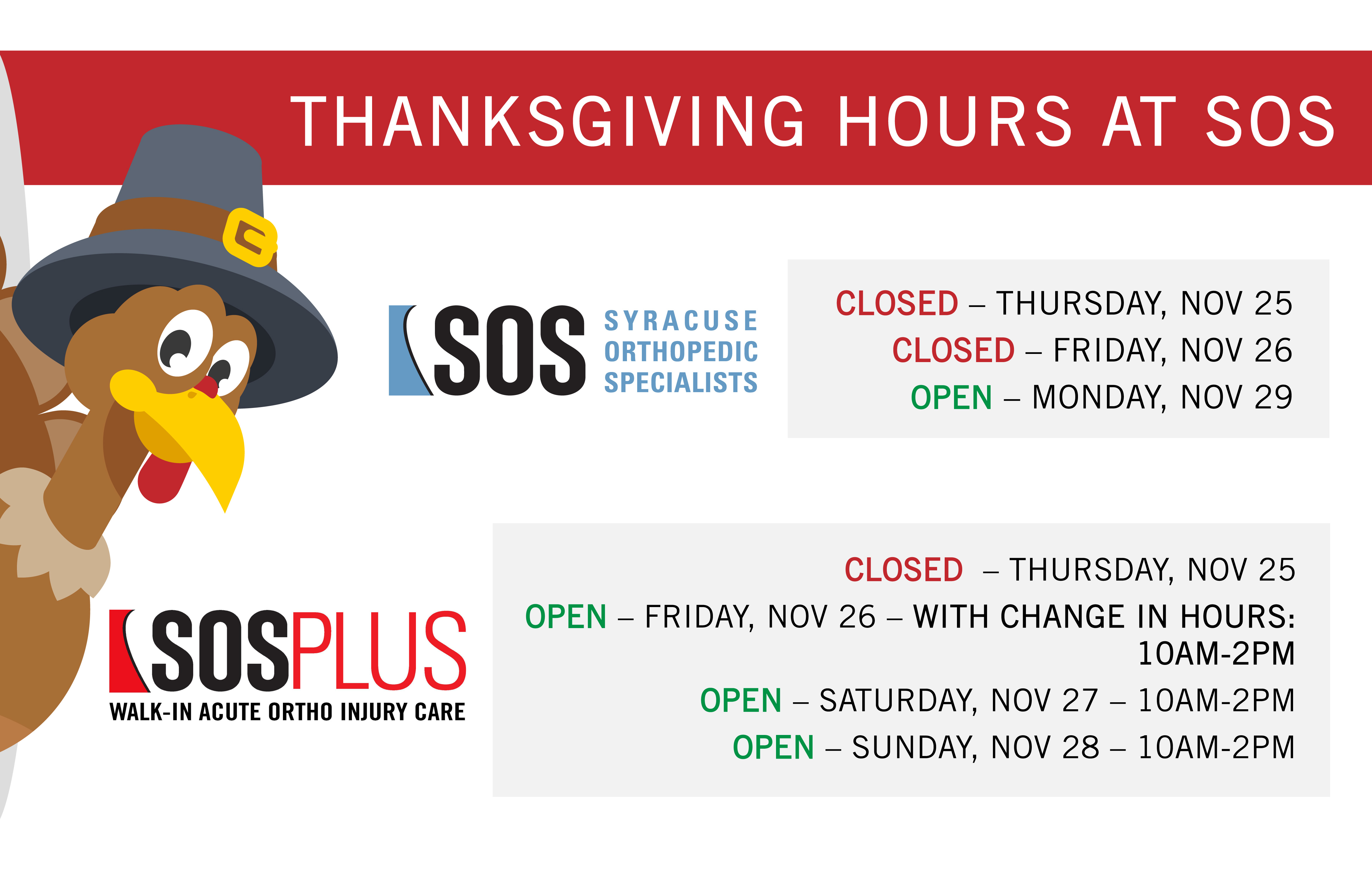 SOS and SOS PLUS 2021 Thanksgiving Weekend Hours