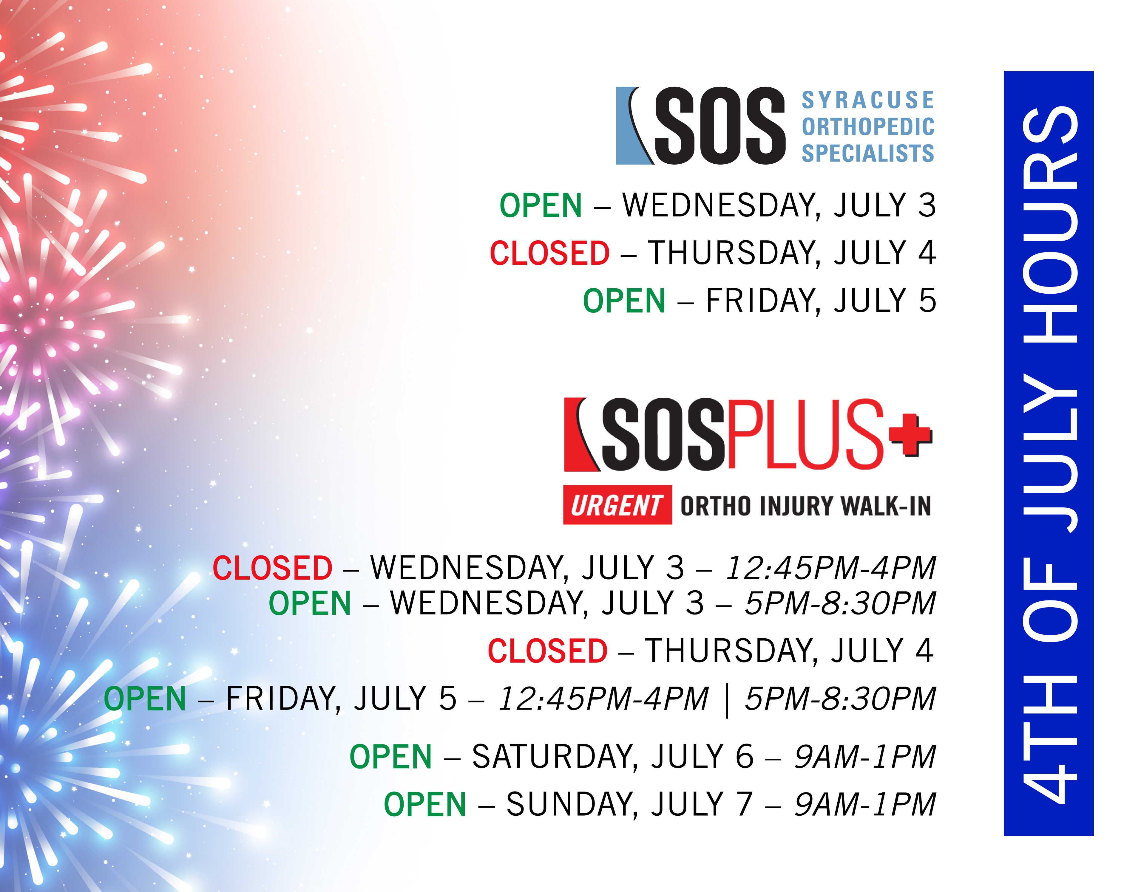 2024 SOS and SOS PLUS 4th of July Weekend Hours